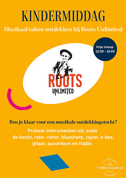 Roots Unlimited op 't Preuvenemint